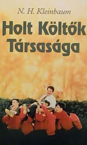 Holt Költők Társasága by N.H. Kleinbaum