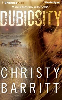 Dubiosity by Christy Barritt