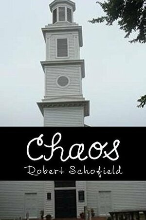 Chaos (Evolution Book 1) by Robert Schofield
