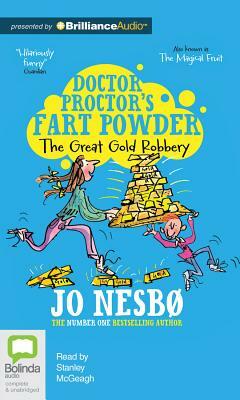 The Great Gold Robbery by Jo Nesbø