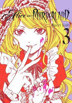 Alice in Murderland, Vol. 3 by Kaori Yuki
