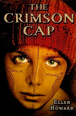 The Crimson Cap by Ellen Howard