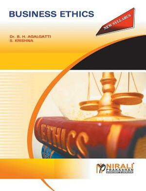 Business Ethics by B. H. Agalgatti, S. Krishna