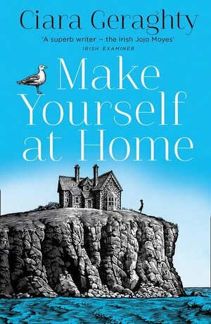 Make Yourself at Home by Ciara Geraghty