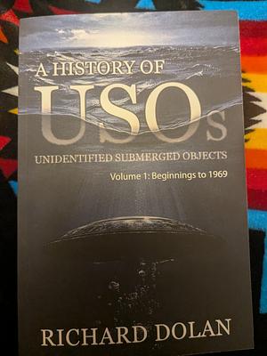 A History of USOs by Richard M. Dolan