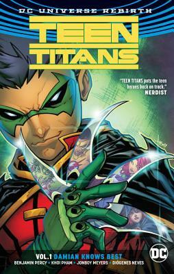 Teen Titans, Volume 1: Damian Knows Best by Benjamin Percy