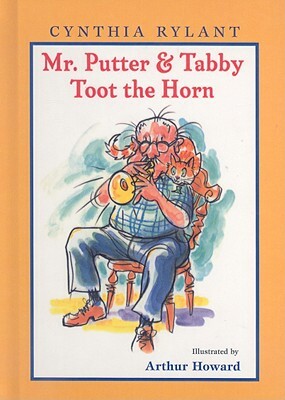 Mr. Putter & Tabby Toot the Horn by Cynthia Rylant