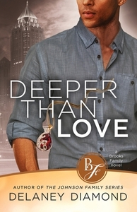 Deeper Than Love by Delaney Diamond