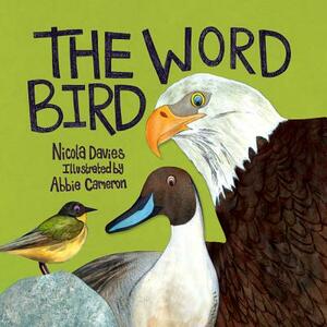 The Word Bird by Nicola Davies