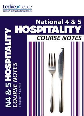 National 4/5 Hospitality Course Notes by Edna Hepburn, Lynn Smith