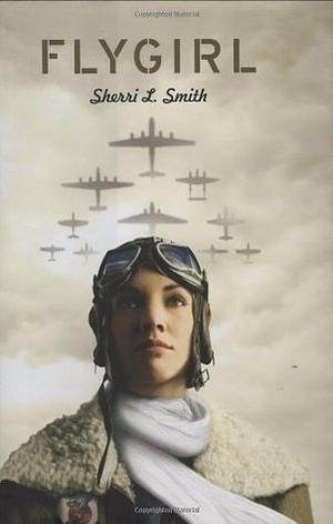 Flygirl by Sherri L. Smith