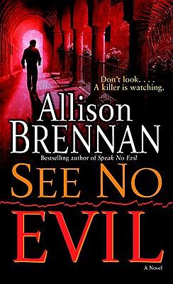 See No Evil by Allison Brennan