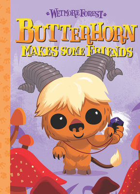 Butterhorn Makes Some Friends, Volume 2: A Wetmore Forest Story by Randy Harvey, Sean Wilkinson