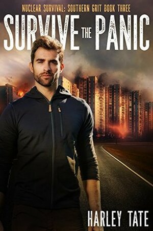 Survive the Panic by Harley Tate