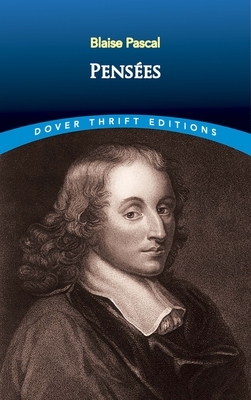 Pensées by Blaise Pascal