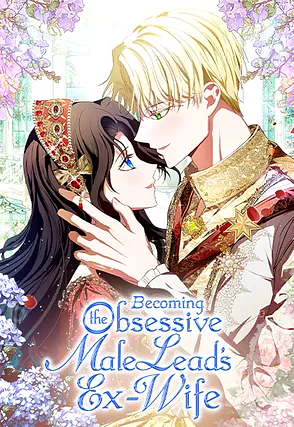 Becoming the Obsessive Male Lead's Ex-Wife, Season 2 by HaDam, Honey-Ginger, Perzel