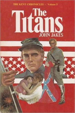 The Titans by John Jakes