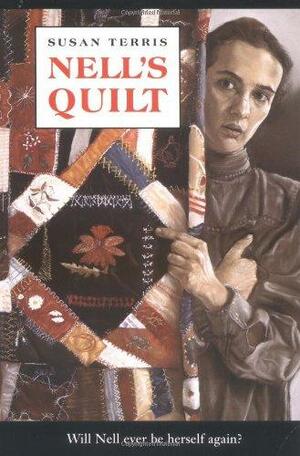 Nell's Quilt by Susan Terris