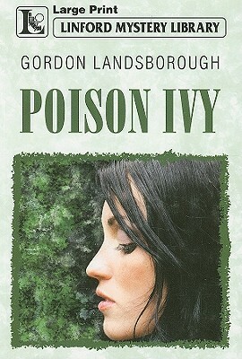 Poison Ivy by Gordon Landsborough