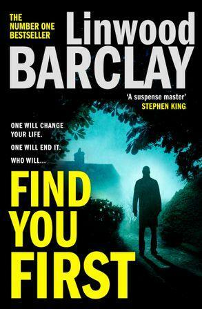 Find You First by Linwood Barclay