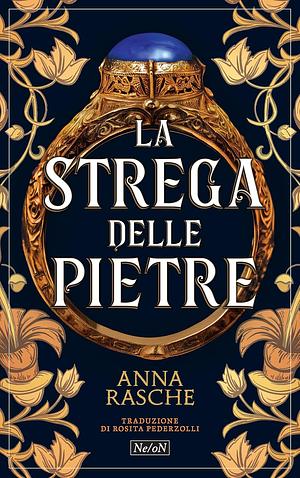 La strega delle pietre by Anna Rasche