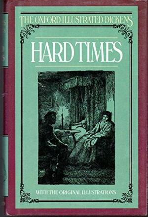 Hard Times: For These Times by Charles Dickens