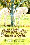 Herds of Thunder, Manes of Gold by Ted Lewin, Bruce Coville