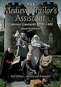 The Medieval Tailor's Assistant by Sarah Thursfield