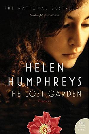 The Lost Garden by Helen Humphreys