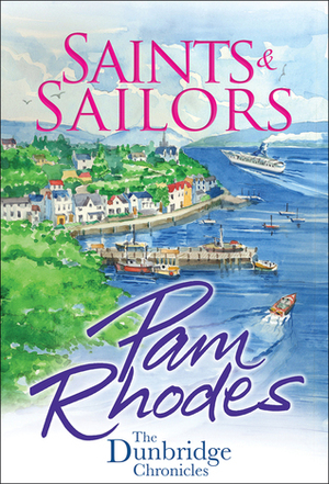 Saints and Sailors by Pam Rhodes