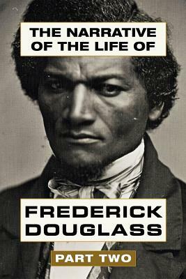 The Narrative of the Life of Frederick Douglass Vol 2: Super Large Print Edition of the Classic Memoir Specially Designed for Low Vision Readers with by Frederick Douglass