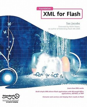Foundation XML for Flash by Sas Jacobs