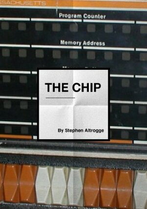The Chip by Stephen Altrogge