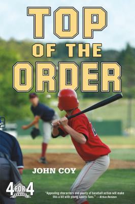 Top of the Order by John Coy
