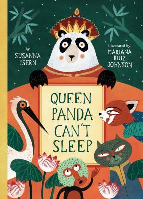 Queen Panda Can't Sleep by Susanna Isern