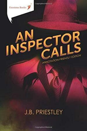 An Inspector Calls by J.B. Priestley