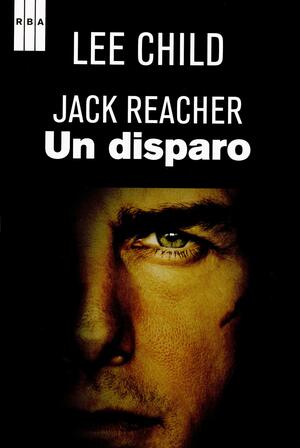 Un disparo by Lee Child