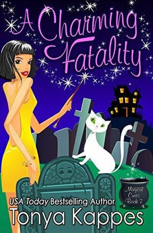 A Charming Fatality by Tonya Kappes