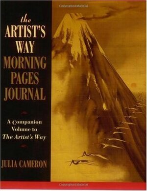 The Artist's Way Morning Pages Journal: A Companion Volume to the Artist's Way by Julia Cameron