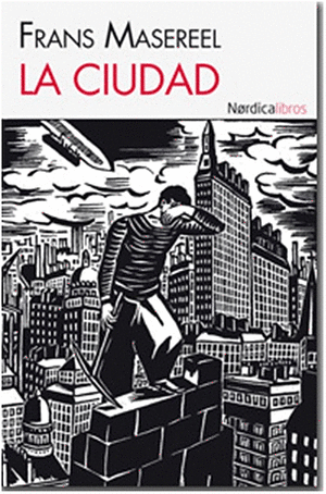 La ciudad by Frans Masereel