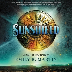 Sunshield by Emily B. Martin