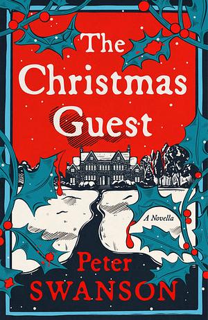 The Christmas Guest by Peter Swanson