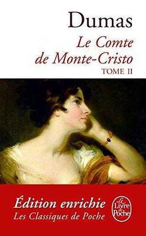 Le Comte de Monte-Cristo tome 2 by Alexandre Dumas, Alexandre Dumas