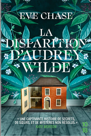 La disparition d'Audrey Wilde by Eve Chase