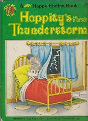 Hoppity's First Thunderstorm by Tony Hutchings, Jane Carruth