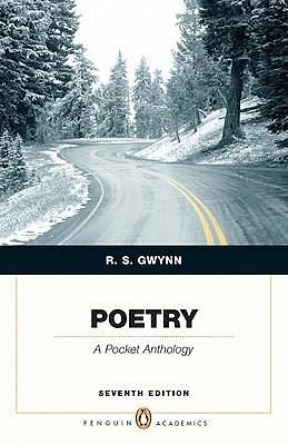 Poetry: A Pocket Anthology, 7th Edition by R.S. Gwynn, R.S. Gwynn, John Dryden, Wanda Campbell