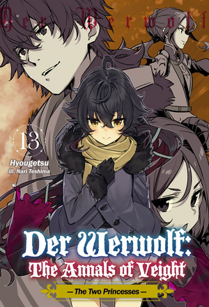Der Werwolf: The Annals of Veight Volume 13  by Hyougetsu