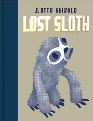 Lost Sloth by J. Otto Seibold