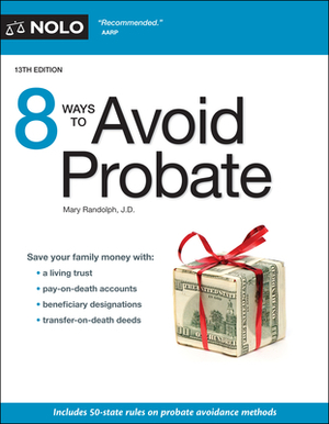 8 Ways to Avoid Probate by Mary Randolph