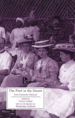 The Pool in the Desert by Sara Jeannette Duncan